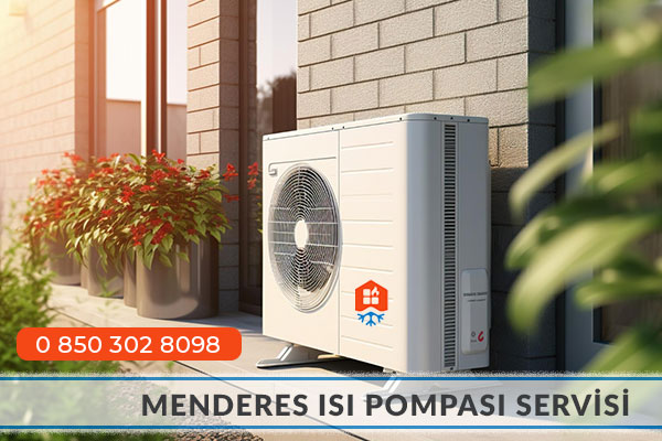 Menderes Isı Pompası Servisi